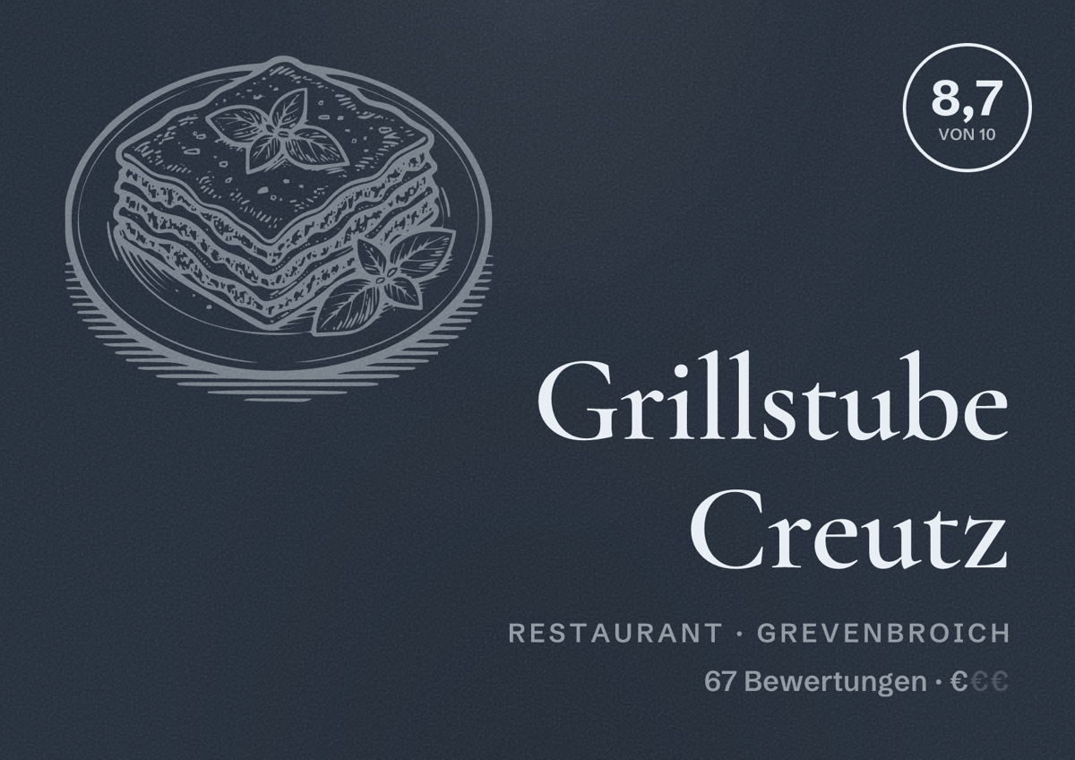 Illustriertes Poster von Grillstube Creutz, Restaurant in Grevenbroich: Bewertung 8,7 von 10 aus 67 Bewertungen, Preisniveau €