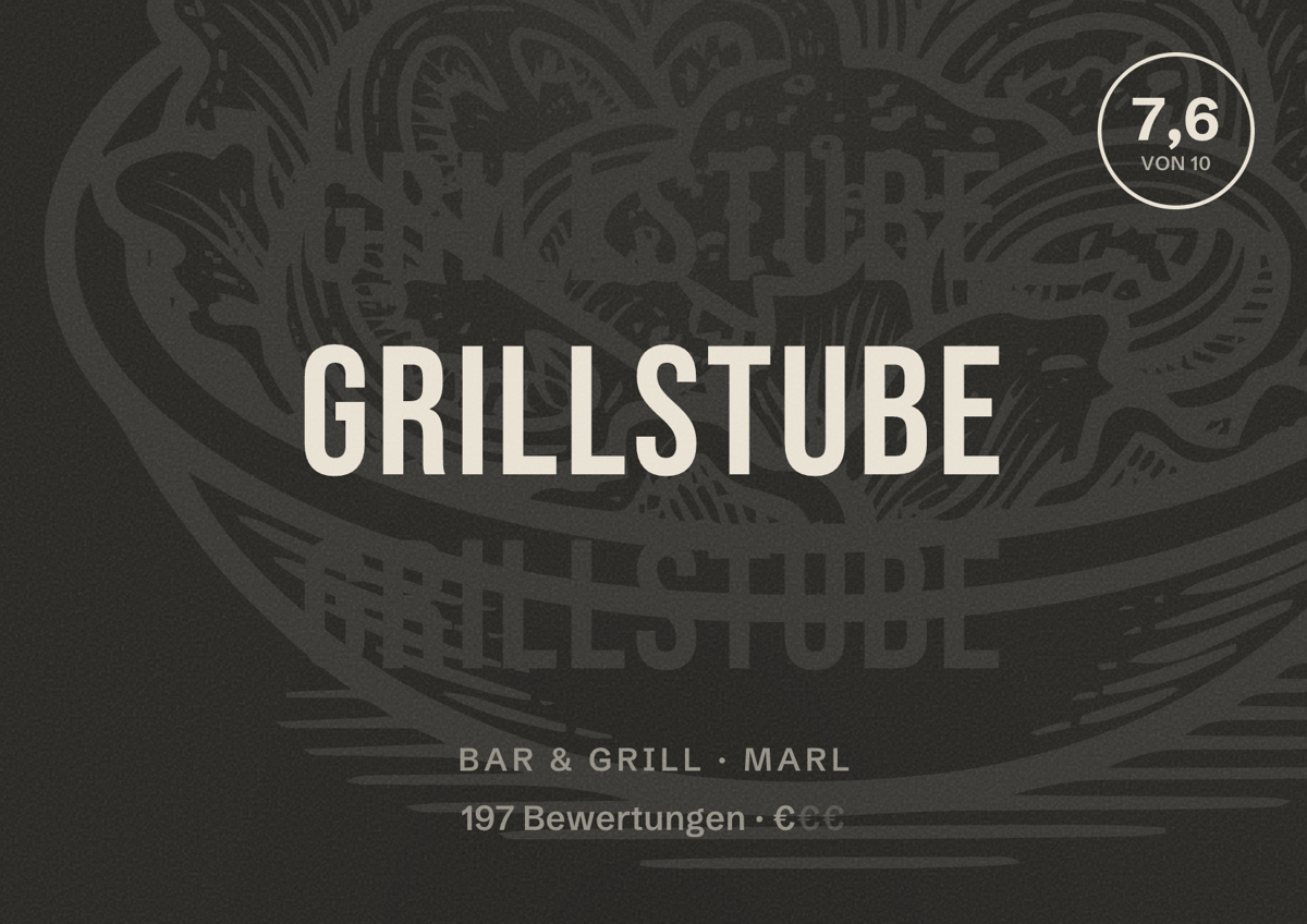 Illustriertes Poster von Grillstube, Bar & Grill in Marl: Bewertung 7,6 von 10 aus 197 Bewertungen, Preisniveau €