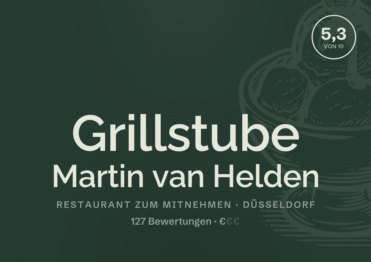 Illustriertes Poster von Grillstube Martin van Helden, Restaurant zum Mitnehmen in Düsseldorf: Bewertung 5,3 von 10 aus 127 Bewertungen, Preisniveau €