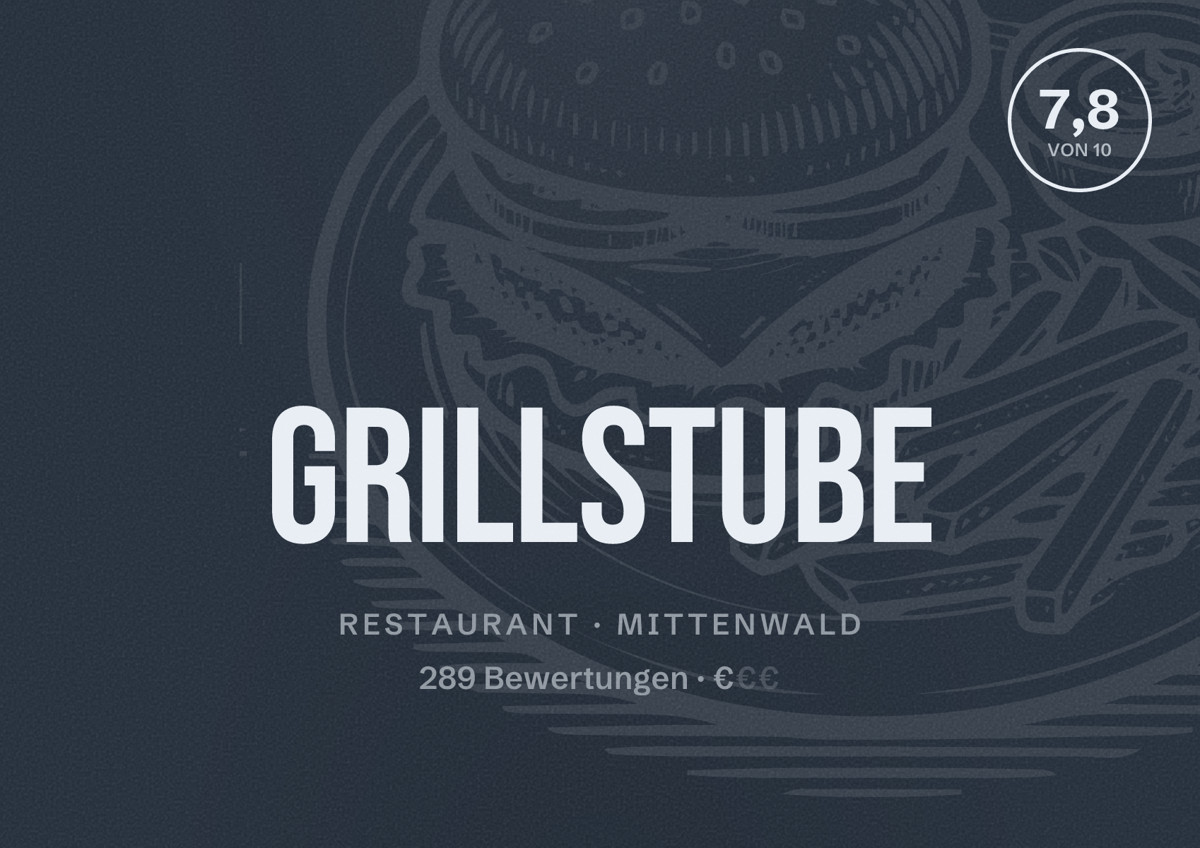 Illustriertes Poster von Grillstube, Restaurant in Mittenwald: Bewertung 7,8 von 10 aus 289 Bewertungen, Preisniveau €