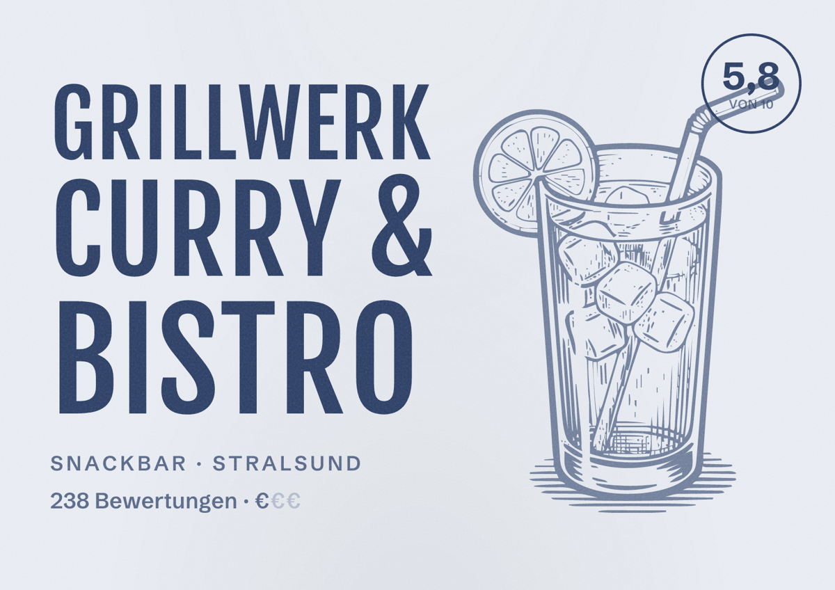 Illustriertes Poster von Grillwerk Curry & Bistro, Snackbar in Stralsund: Bewertung 5,8 von 10 aus 238 Bewertungen, Preisniveau €