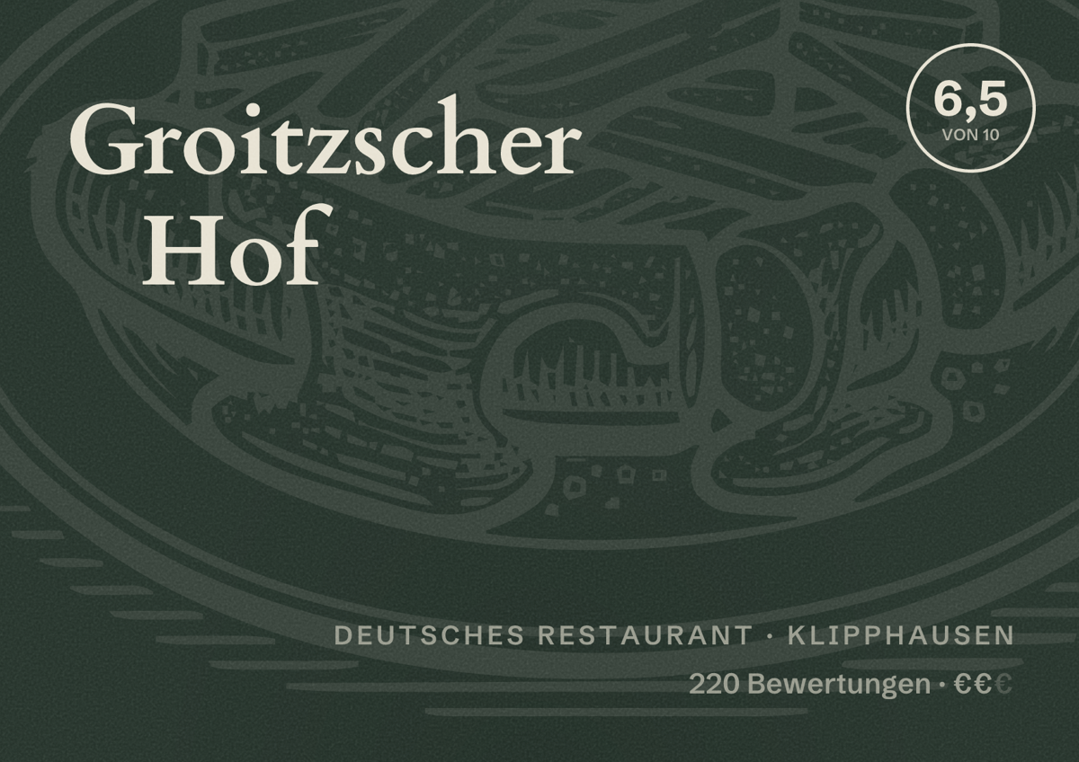 Illustriertes Poster von Groitzscher Hof, Deutsches Restaurant in Klipphausen: Bewertung 6,5 von 10 aus 220 Bewertungen, Preisniveau €€