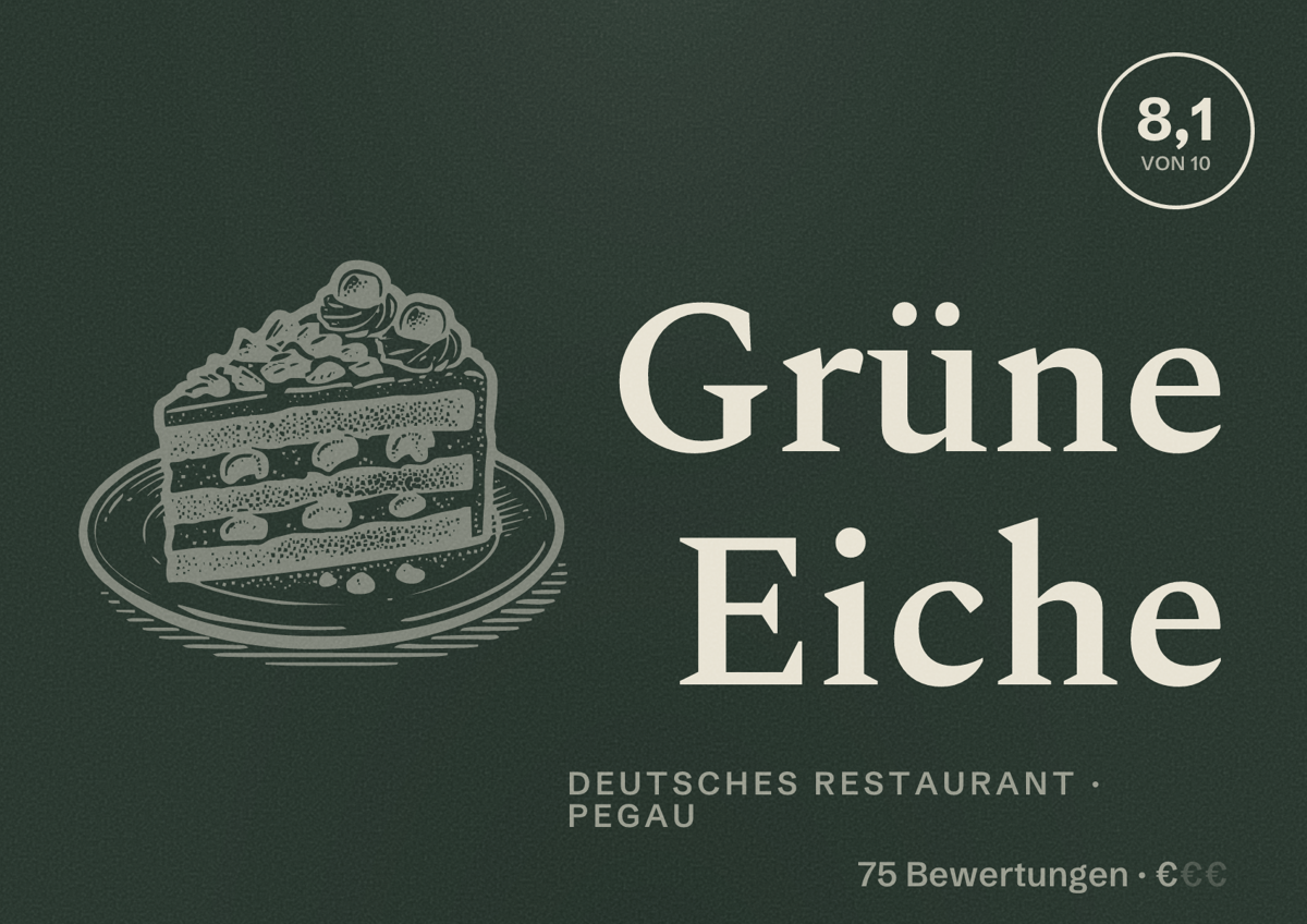 Illustriertes Poster von Grüne Eiche, Deutsches Restaurant in Pegau: Bewertung 8,1 von 10 aus 75 Bewertungen, Preisniveau €
