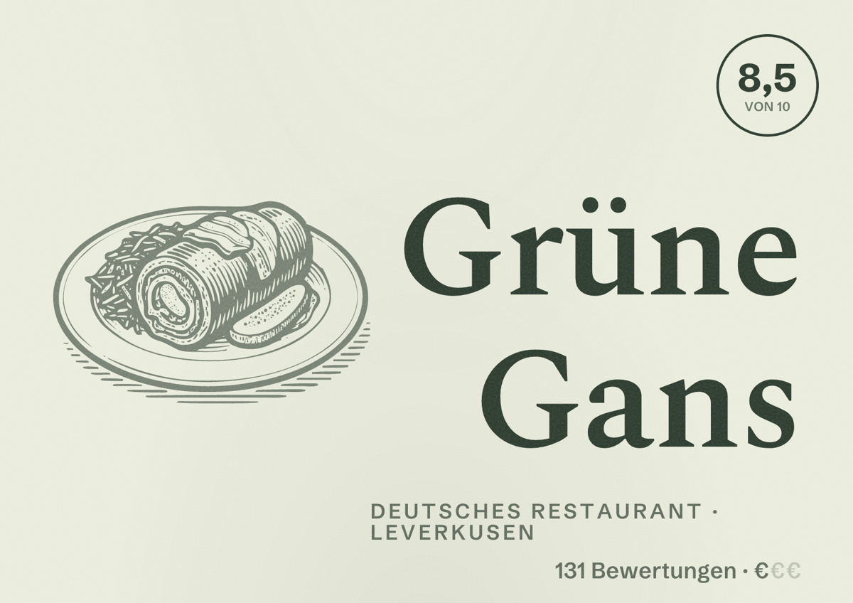 Illustriertes Poster von Grüne Gans, Deutsches Restaurant in Leverkusen: Bewertung 8,5 von 10 aus 131 Bewertungen, Preisniveau €
