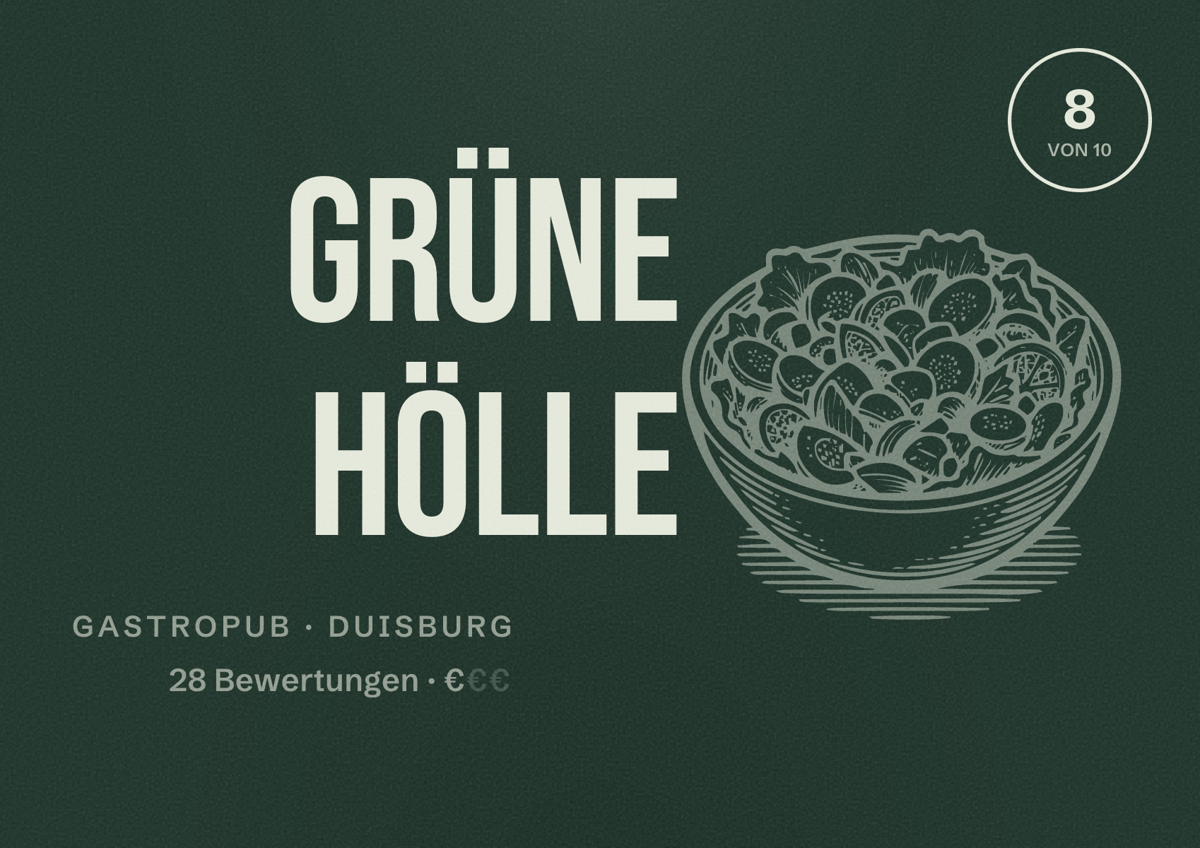 Illustriertes Poster von Grüne Hölle, Gastropub in Duisburg: Bewertung 8 von 10 aus 28 Bewertungen, Preisniveau €