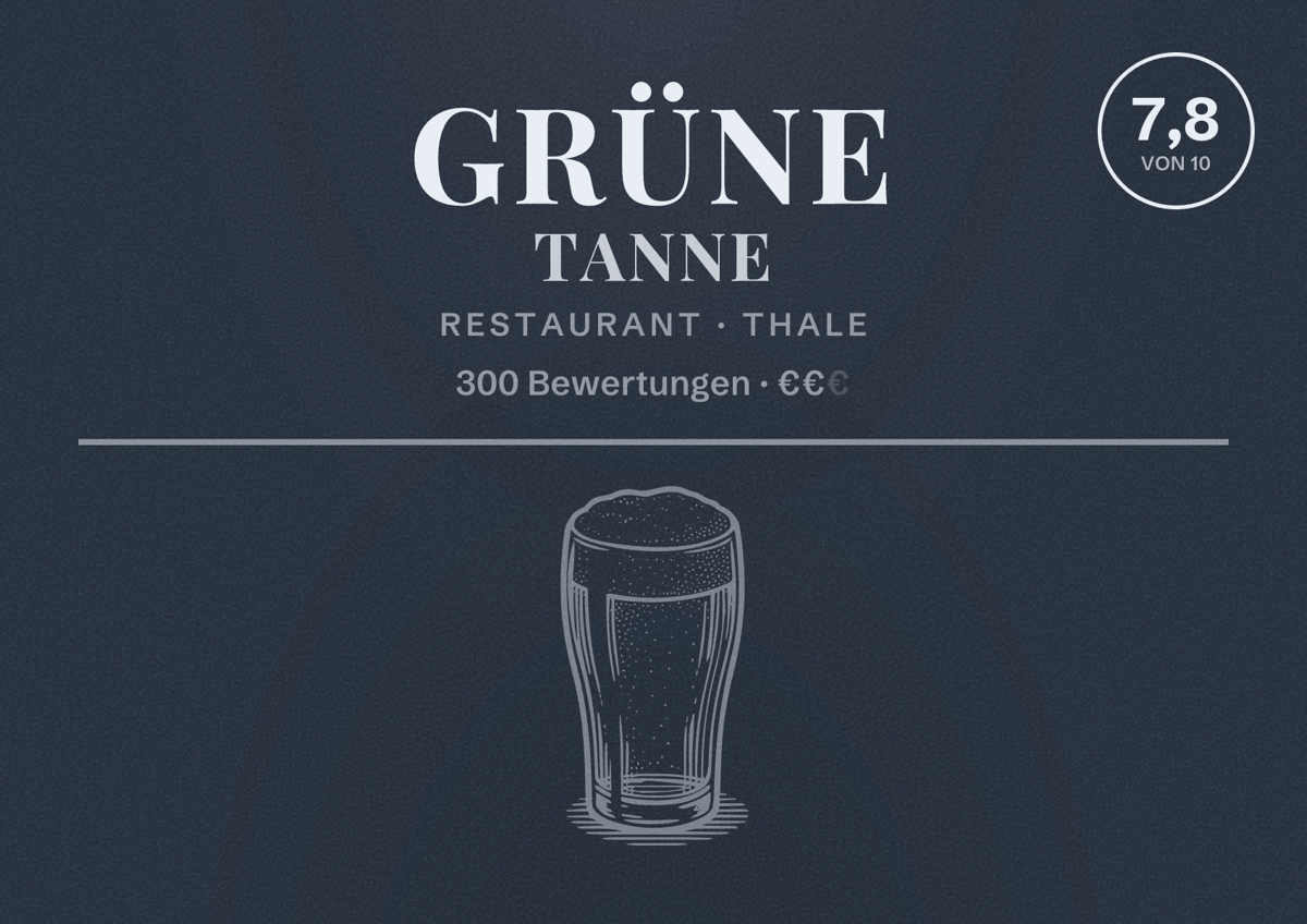 Illustriertes Poster von Grüne Tanne, Restaurant in Thale: Bewertung 7,8 von 10 aus 300 Bewertungen, Preisniveau €€