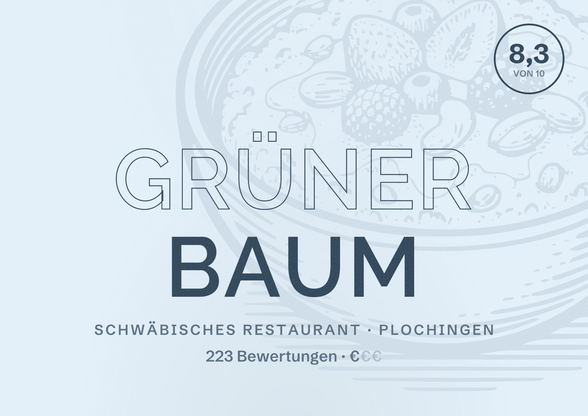 Illustriertes Poster von Grüner Baum, Schwäbisches Restaurant in Plochingen: Bewertung 8,3 von 10 aus 223 Bewertungen, Preisniveau €