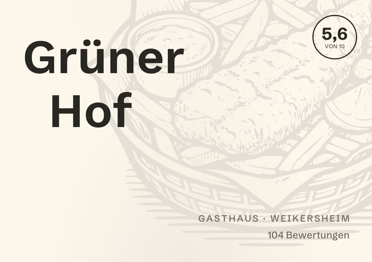 Illustriertes Poster von Grüner Hof, Gasthaus in Weikersheim: Bewertung 5,6 von 10 aus 104 Bewertungen
