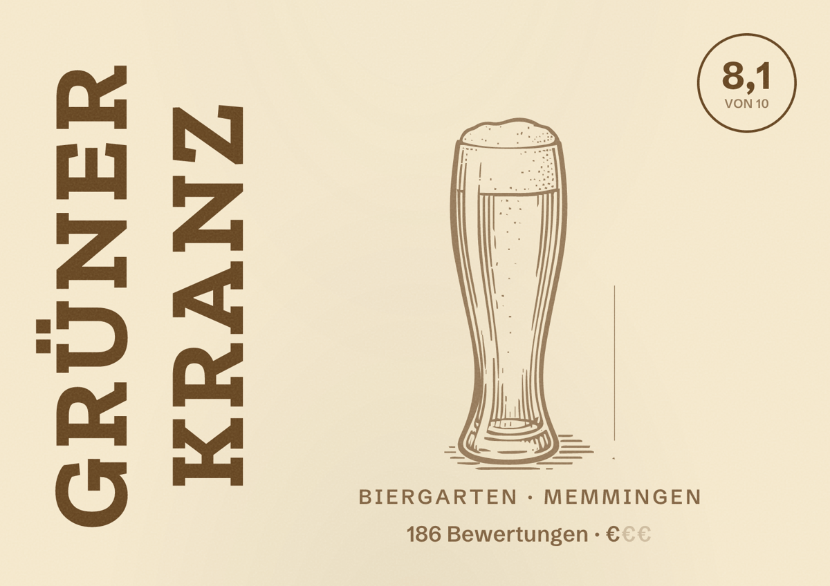Illustriertes Poster von Grüner Kranz, Biergarten in Memmingen: Bewertung 8,1 von 10 aus 186 Bewertungen, Preisniveau €