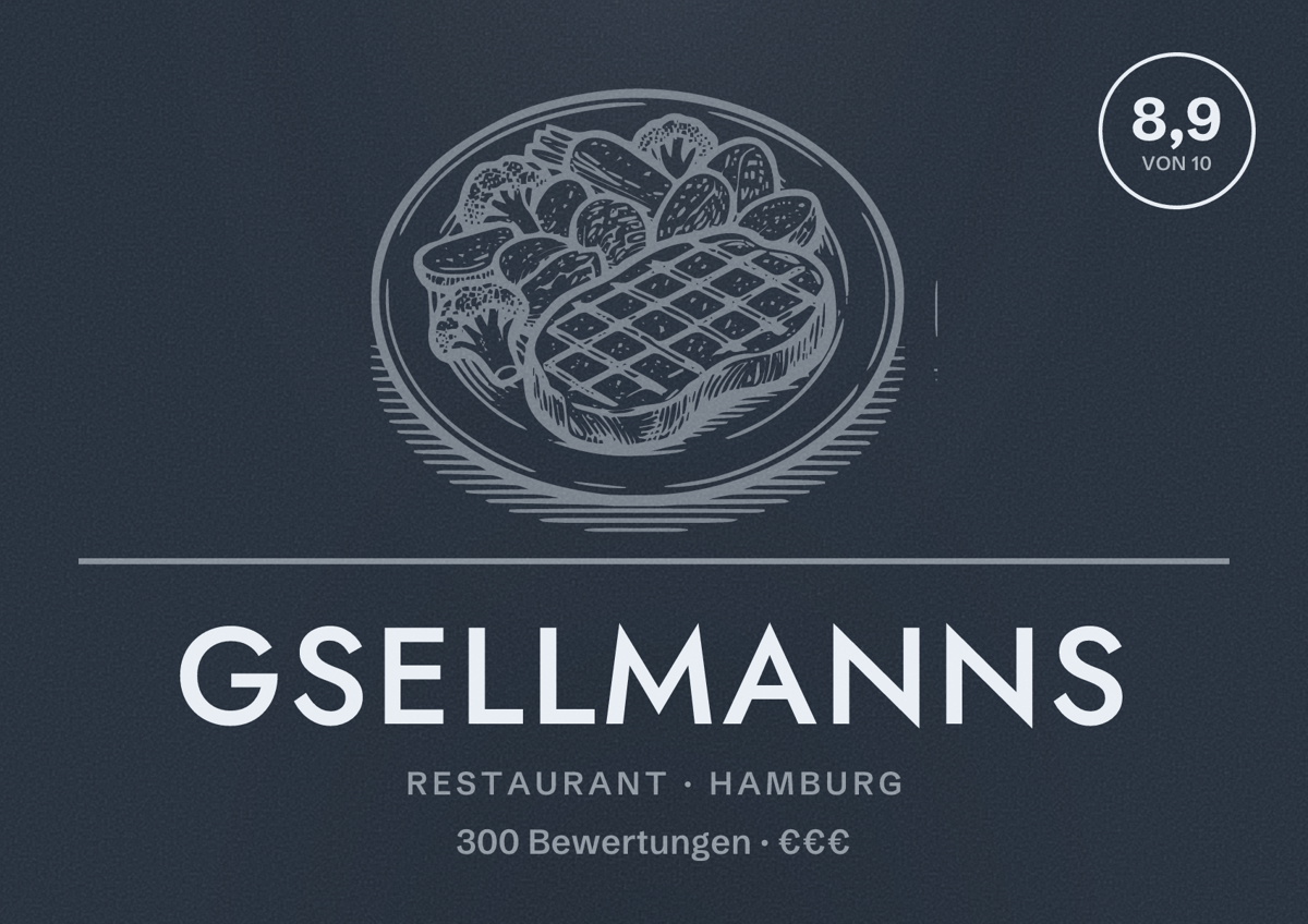Illustriertes Poster von GSELLMANNS, Restaurant in Hamburg: Bewertung 8,9 von 10 aus 300 Bewertungen, Preisniveau €€€