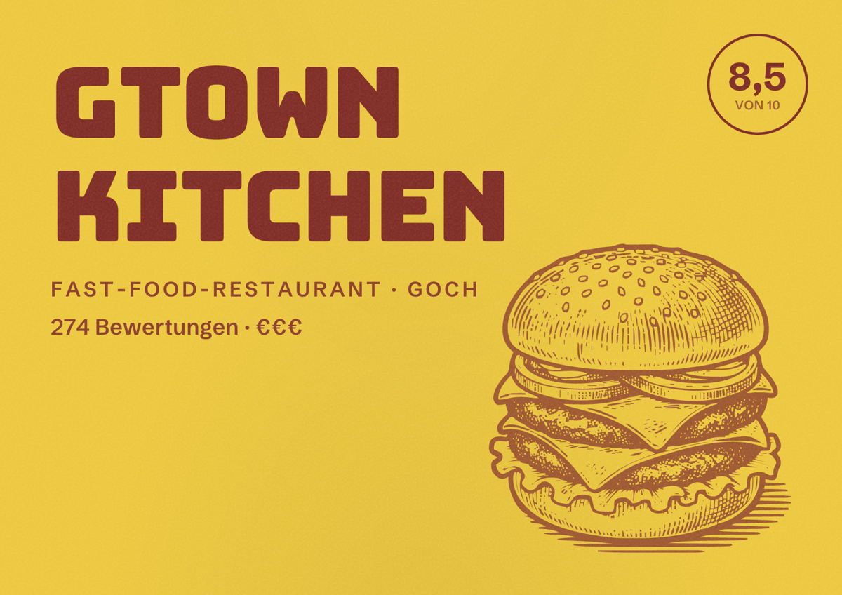 Illustriertes Poster von GTOWN KITCHEN, Fast-Food-Restaurant in Goch: Bewertung 8,5 von 10 aus 274 Bewertungen, Preisniveau €€€