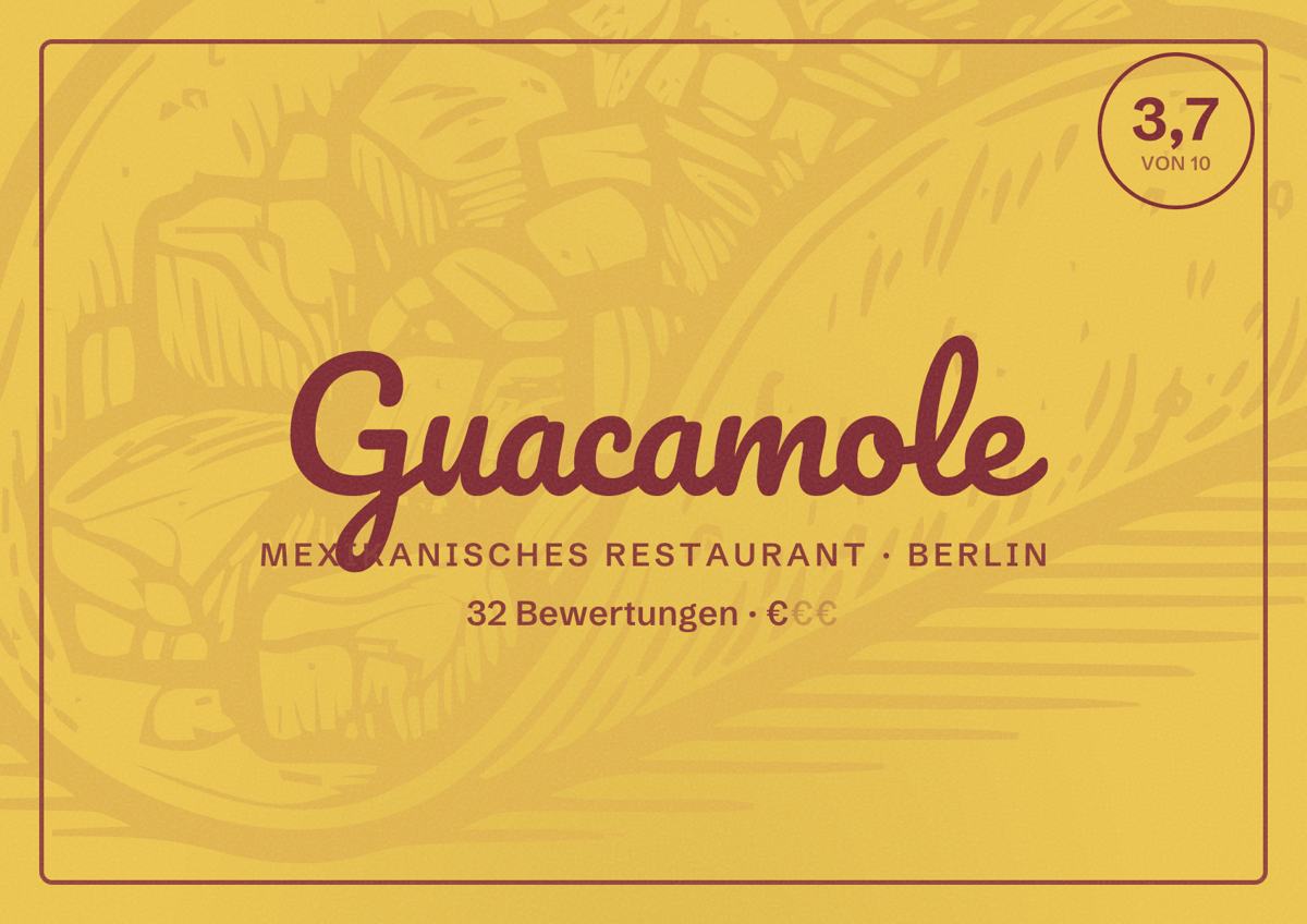 Illustriertes Poster von Guacamole, Mexikanisches Restaurant in Berlin: Bewertung 3,7 von 10 aus 32 Bewertungen, Preisniveau €
