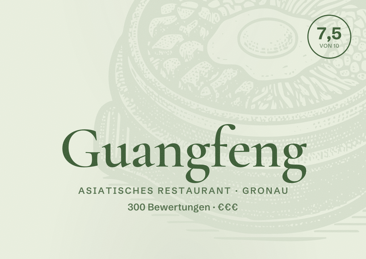 Illustriertes Poster von Guangfeng, Asiatisches Restaurant in Gronau: Bewertung 7,5 von 10 aus 300 Bewertungen, Preisniveau €€€