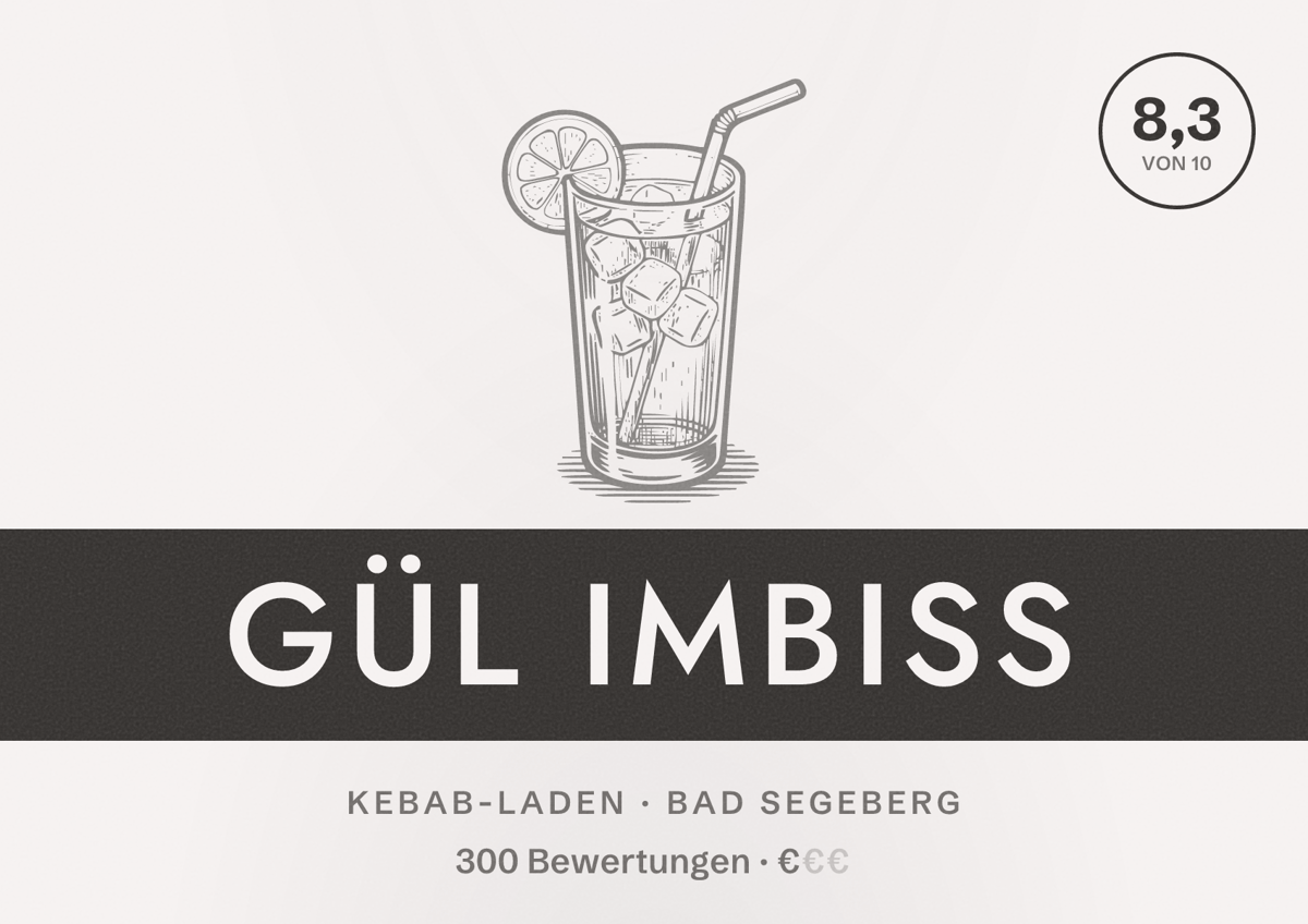 Illustriertes Poster von Gül Imbiss, Kebab-Laden in Bad Segeberg: Bewertung 8,3 von 10 aus 300 Bewertungen, Preisniveau €