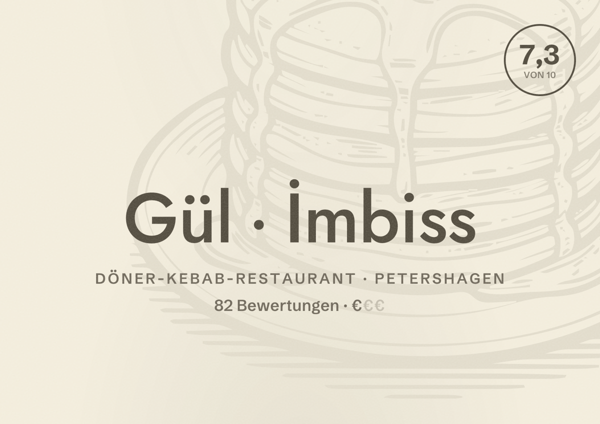 Illustriertes Poster von Gül İmbiss, Döner-Kebab-Restaurant in Petershagen: Bewertung 7,3 von 10 aus 82 Bewertungen, Preisniveau €