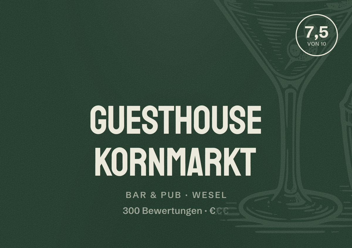 Illustriertes Poster von Guesthouse Kornmarkt, Bar & Pub in Wesel: Bewertung 7,5 von 10 aus 300 Bewertungen, Preisniveau €