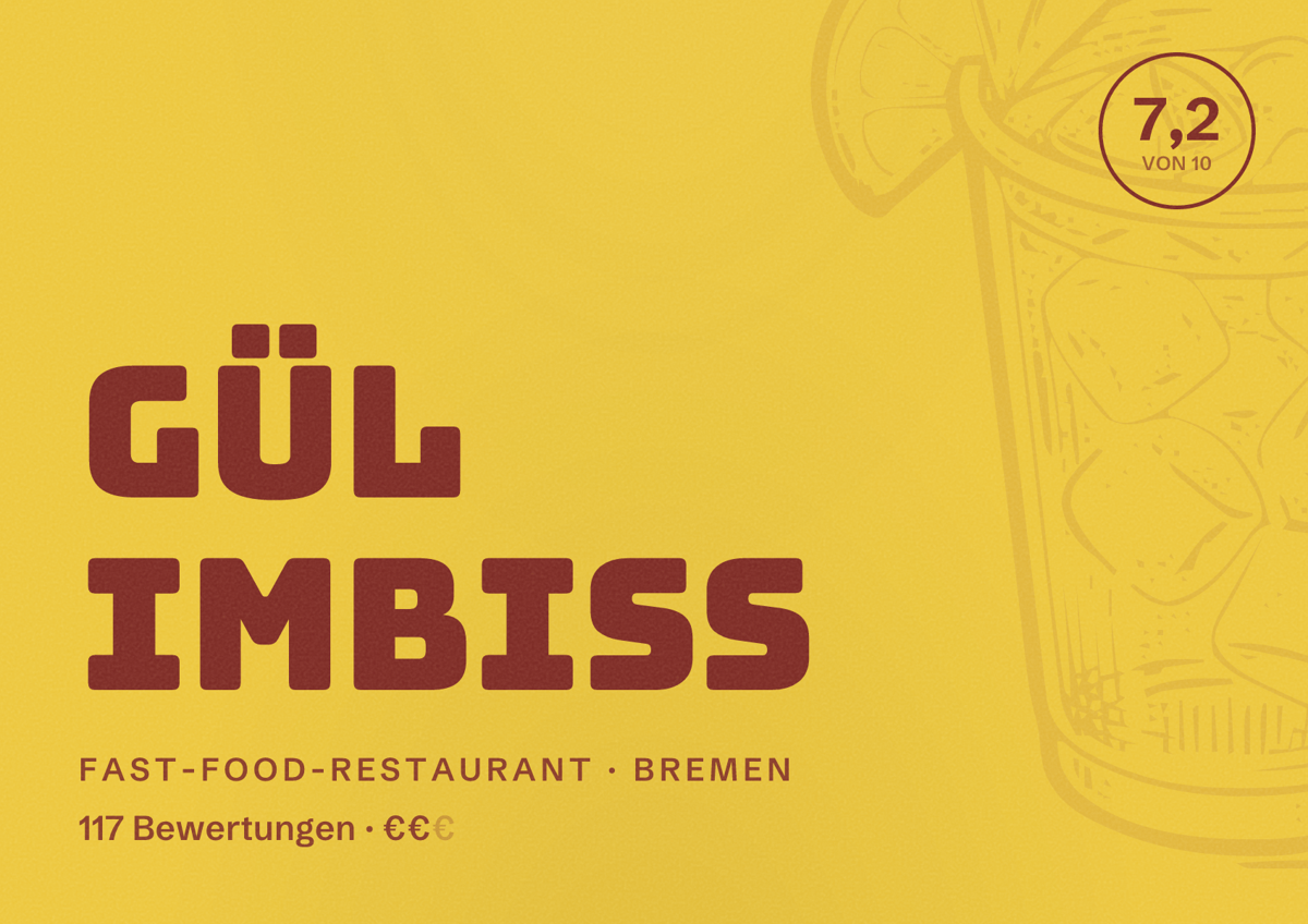 Illustriertes Poster von Gül Imbiss, Fast-Food-Restaurant in Bremen: Bewertung 7,2 von 10 aus 117 Bewertungen, Preisniveau €€