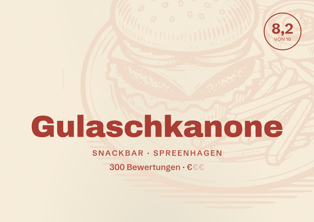 Illustriertes Poster von Gulaschkanone, Snackbar in Spreenhagen: Bewertung 8,2 von 10 aus 300 Bewertungen, Preisniveau €