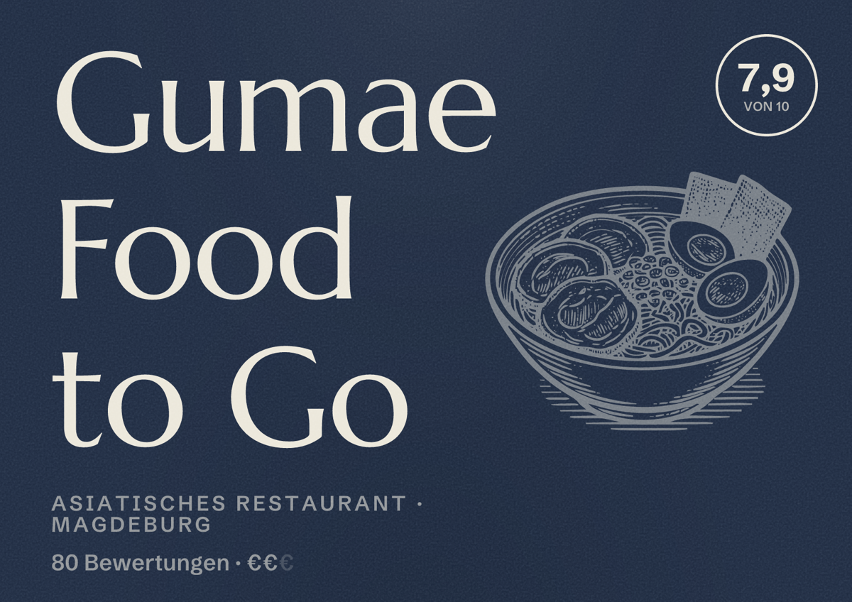 Illustriertes Poster von Gumae Food to Go, Asiatisches Restaurant in Magdeburg: Bewertung 7,9 von 10 aus 80 Bewertungen, Preisniveau €€