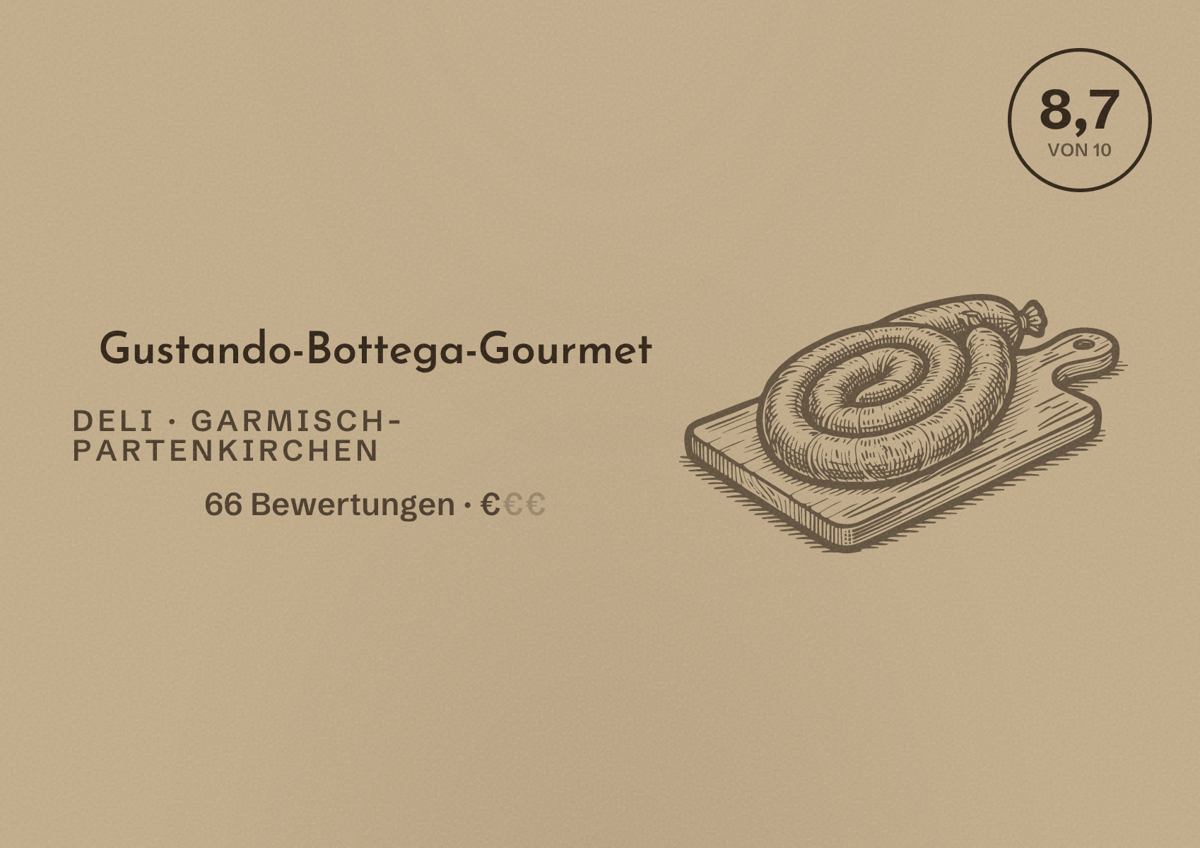 Illustriertes Poster von Gustando-Bottega-Gourmet, Deli in Garmisch-Partenkirchen: Bewertung 8,7 von 10 aus 66 Bewertungen, Preisniveau €
