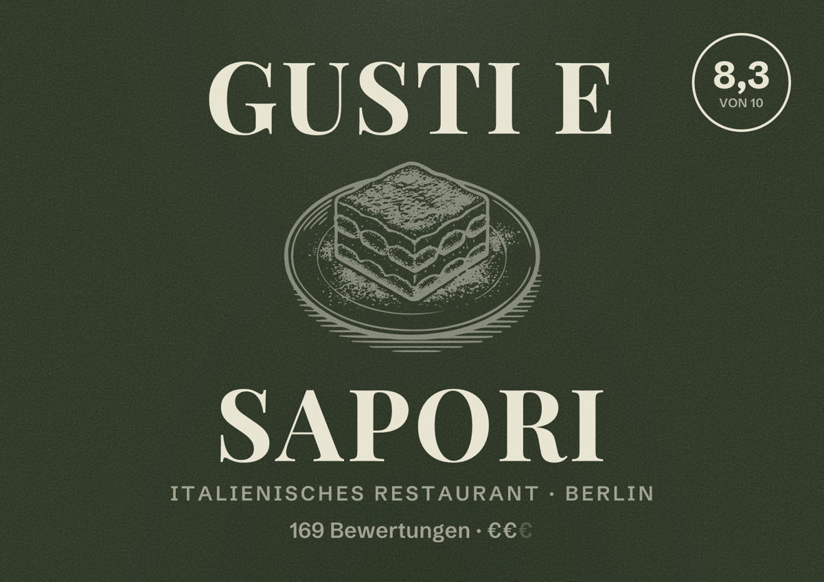 Illustriertes Poster von Gusti e Sapori, Italienisches Restaurant in Berlin: Bewertung 8,3 von 10 aus 169 Bewertungen, Preisniveau €€