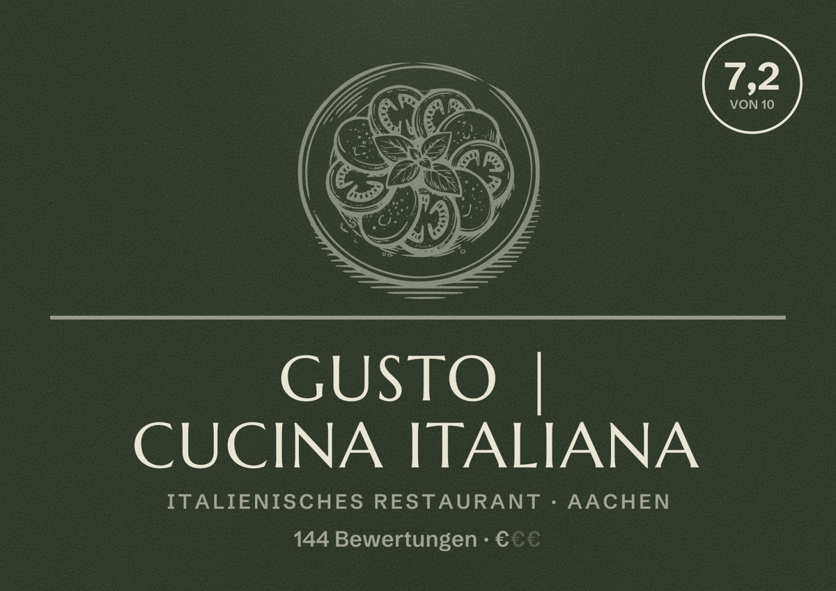 Illustriertes Poster von GUSTO | Cucina Italiana, Italienisches Restaurant in Aachen: Bewertung 7,2 von 10 aus 144 Bewertungen, Preisniveau €