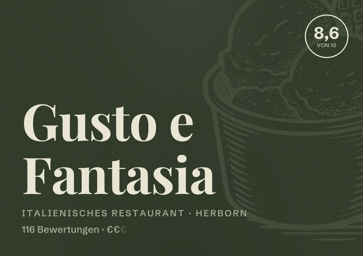 Illustriertes Poster von Gusto e Fantasia, Italienisches Restaurant in Herborn: Bewertung 8,6 von 10 aus 116 Bewertungen, Preisniveau €€