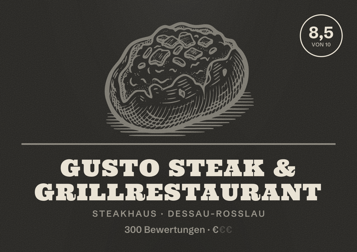 Illustriertes Poster von Gusto Steak & Grillrestaurant, Steakhaus in Dessau-Roßlau: Bewertung 8,5 von 10 aus 300 Bewertungen, Preisniveau €