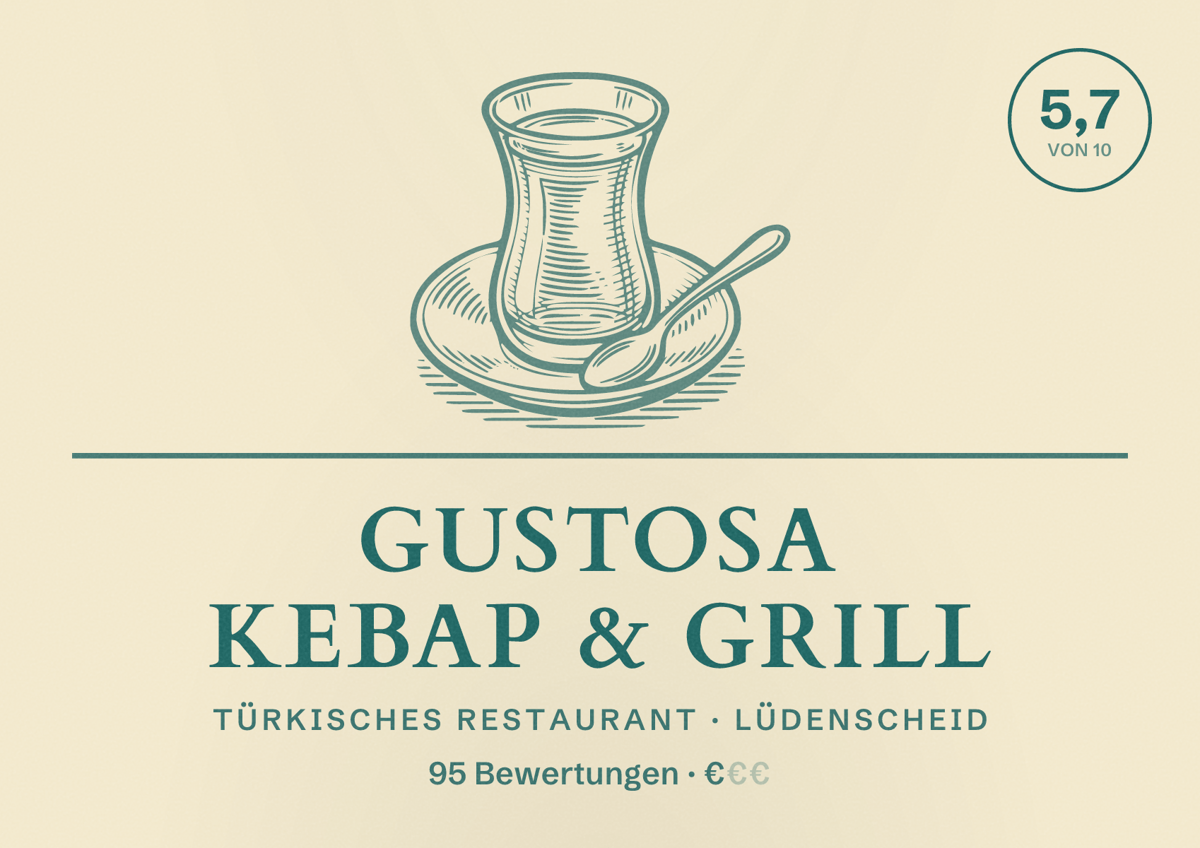 Illustriertes Poster von Gustosa Kebap & Grill, Türkisches Restaurant in Lüdenscheid: Bewertung 5,7 von 10 aus 95 Bewertungen, Preisniveau €