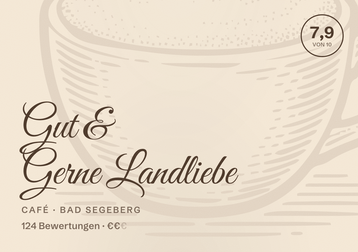 Illustriertes Poster von Gut & Gerne Landliebe, Café in Bad Segeberg: Bewertung 7,9 von 10 aus 124 Bewertungen, Preisniveau €€