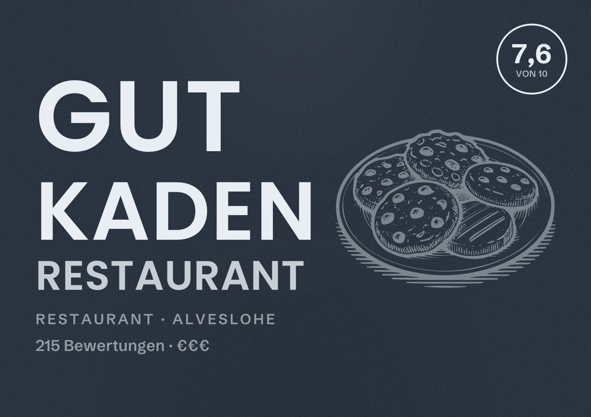 Illustriertes Poster von Gut Kaden Restaurant, Restaurant in Alveslohe: Bewertung 7,6 von 10 aus 215 Bewertungen, Preisniveau €€€