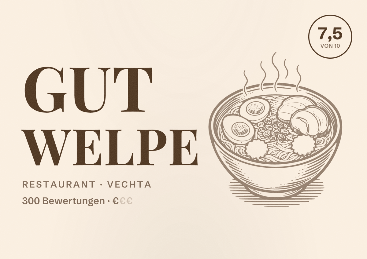 Illustriertes Poster von Gut Welpe, Restaurant in Vechta: Bewertung 7,5 von 10 aus 300 Bewertungen, Preisniveau €