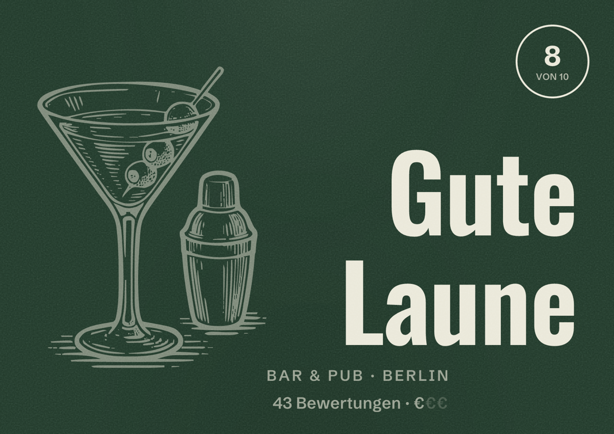 Illustriertes Poster von Gute Laune, Bar & Pub in Berlin: Bewertung 8,0 von 10 aus 43 Bewertungen, Preisniveau €