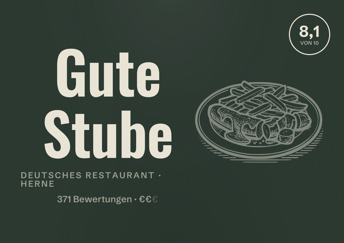 Illustriertes Poster von Gute Stube, Deutsches Restaurant in Herne: Bewertung 8,1 von 10 aus 371 Bewertungen, Preisniveau €€
