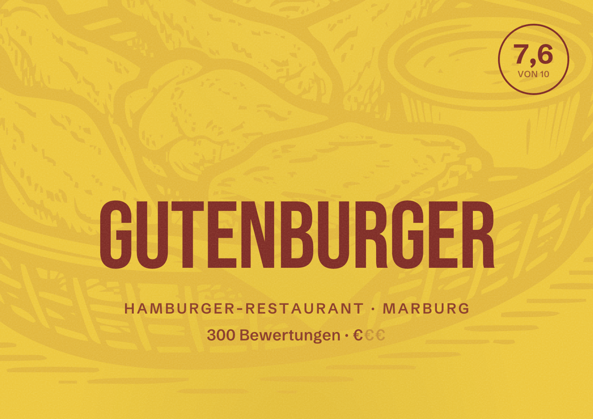 Illustriertes Poster von Gutenburger, Hamburger-Restaurant in Marburg: Bewertung 7,6 von 10 aus 300 Bewertungen, Preisniveau €