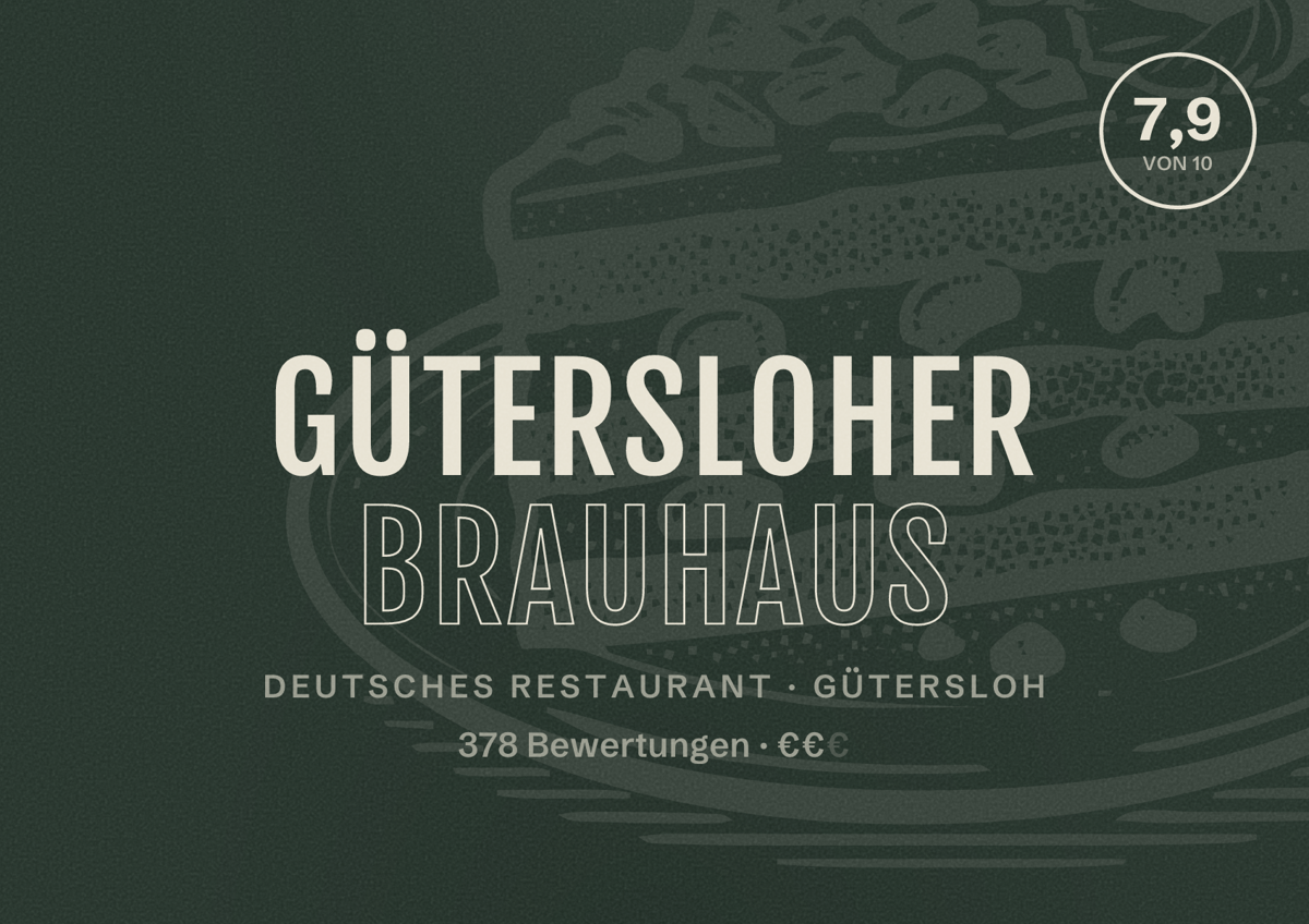 Illustriertes Poster von Gütersloher Brauhaus, Deutsches Restaurant in Gütersloh: Gästebewertung 7,9 von 10 aus 378 Bewertungen