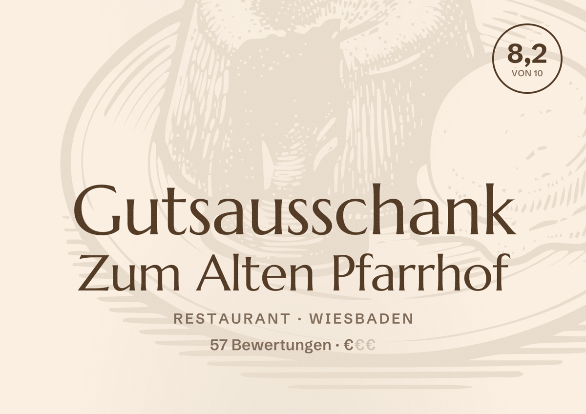 Illustriertes Poster von Gutsausschank Zum Alten Pfarrhof, Restaurant in Wiesbaden: Bewertung 8,2 von 10 aus 57 Bewertungen, Preisniveau €