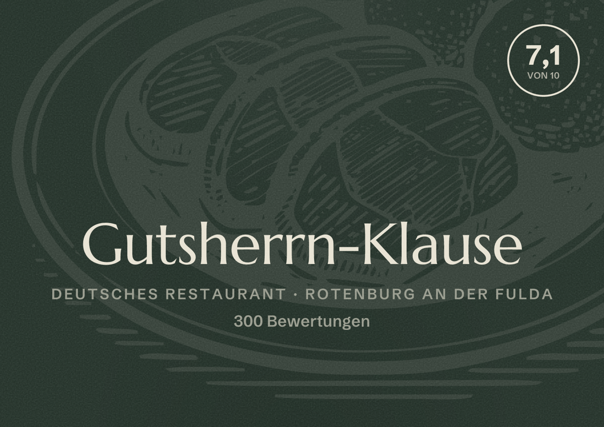Illustriertes Poster von Gutsherrn-Klause, Deutsches Restaurant in Rotenburg an der Fulda: Bewertung 7,1 von 10 aus 300 Bewertungen