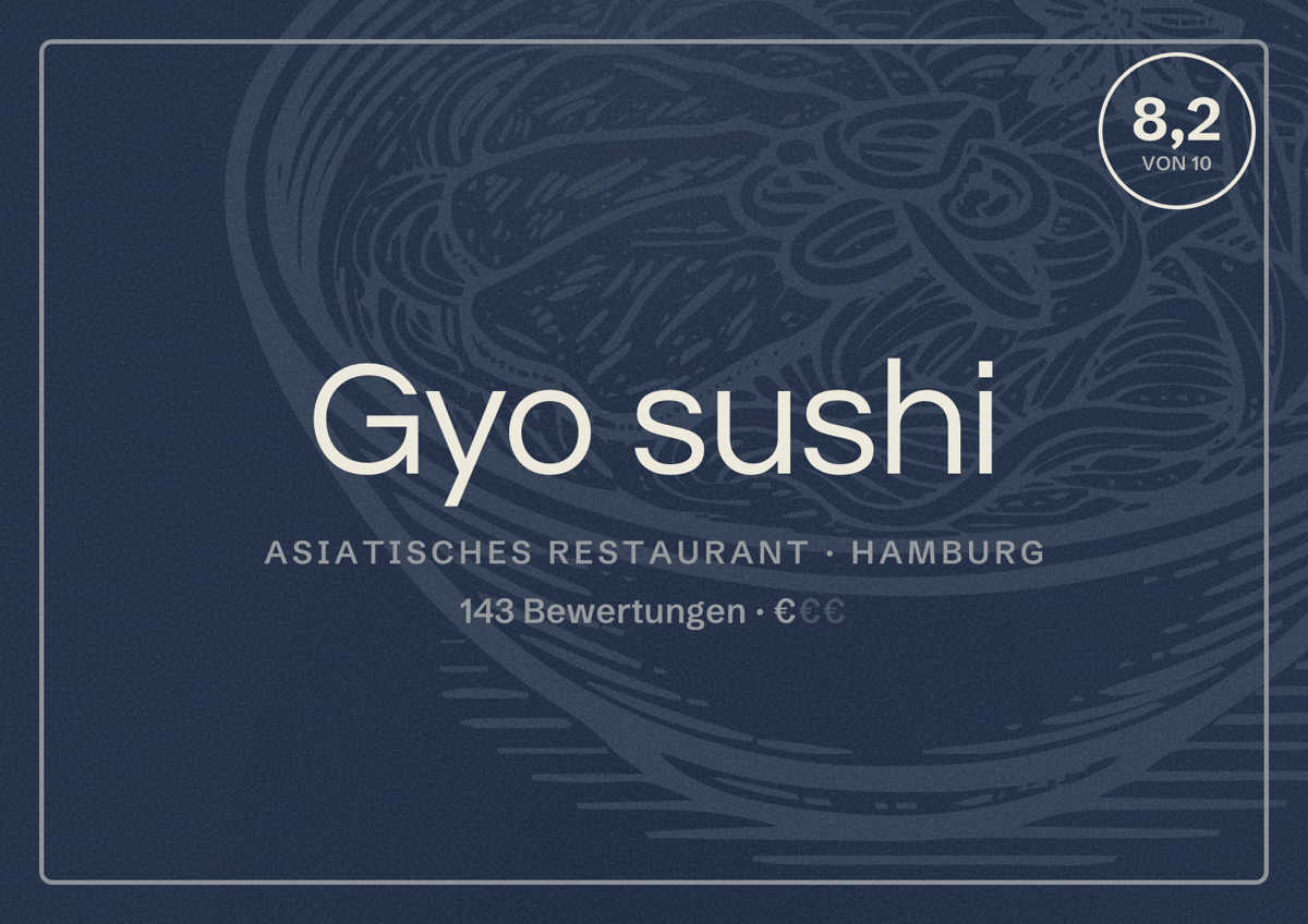 Illustriertes Poster von Gyo sushi, Asiatisches Restaurant in Hamburg: Bewertung 8,2 von 10 aus 143 Bewertungen, Preisniveau €