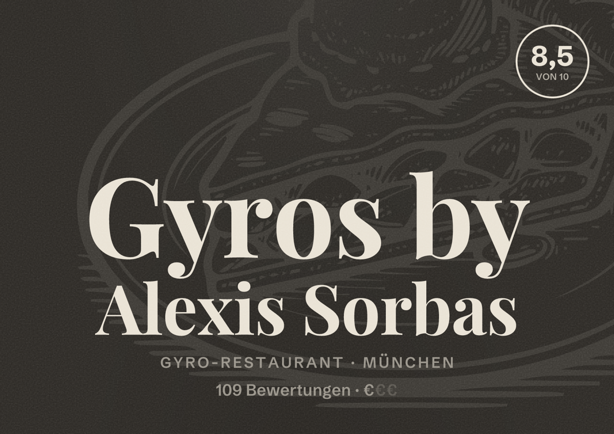Illustriertes Poster von Gyros by Alexis Sorbas, Gyro-Restaurant in München: Bewertung 8,5 von 10 aus 109 Bewertungen, Preisniveau €