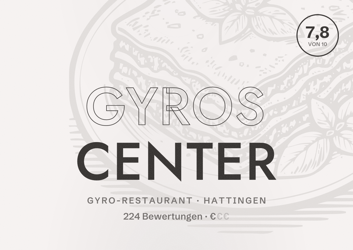 Illustriertes Poster von Gyros Center, Gyro-Restaurant in Hattingen: Bewertung 7,8 von 10 aus 224 Bewertungen, Preisniveau €