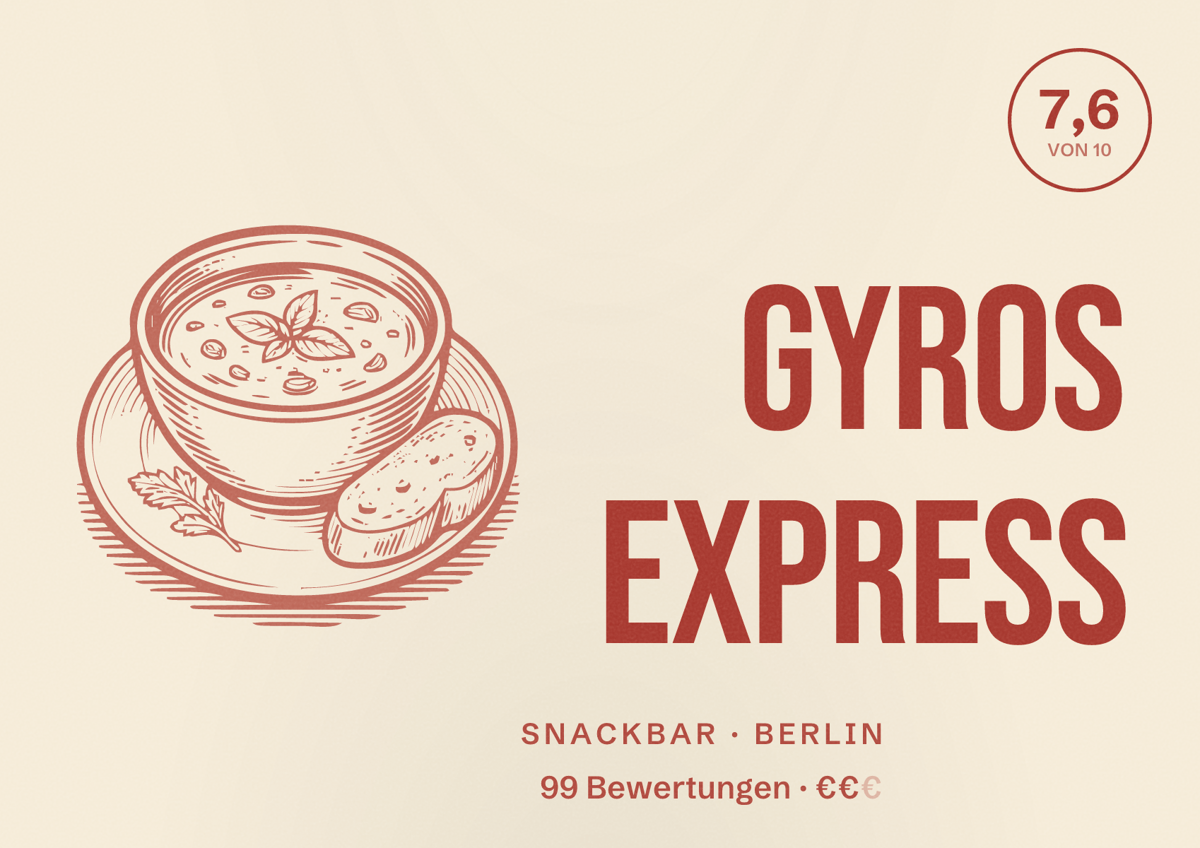 Illustriertes Poster von GYROS EXPRESS, Snackbar in Berlin: Bewertung 7,6 von 10 aus 99 Bewertungen, Preisniveau €€