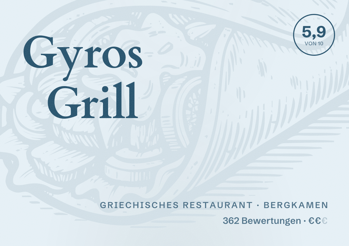 Illustriertes Poster von Gyros Grill, Griechisches Restaurant in Bergkamen: Bewertung 5,9 von 10 aus 362 Bewertungen, Preisniveau €€