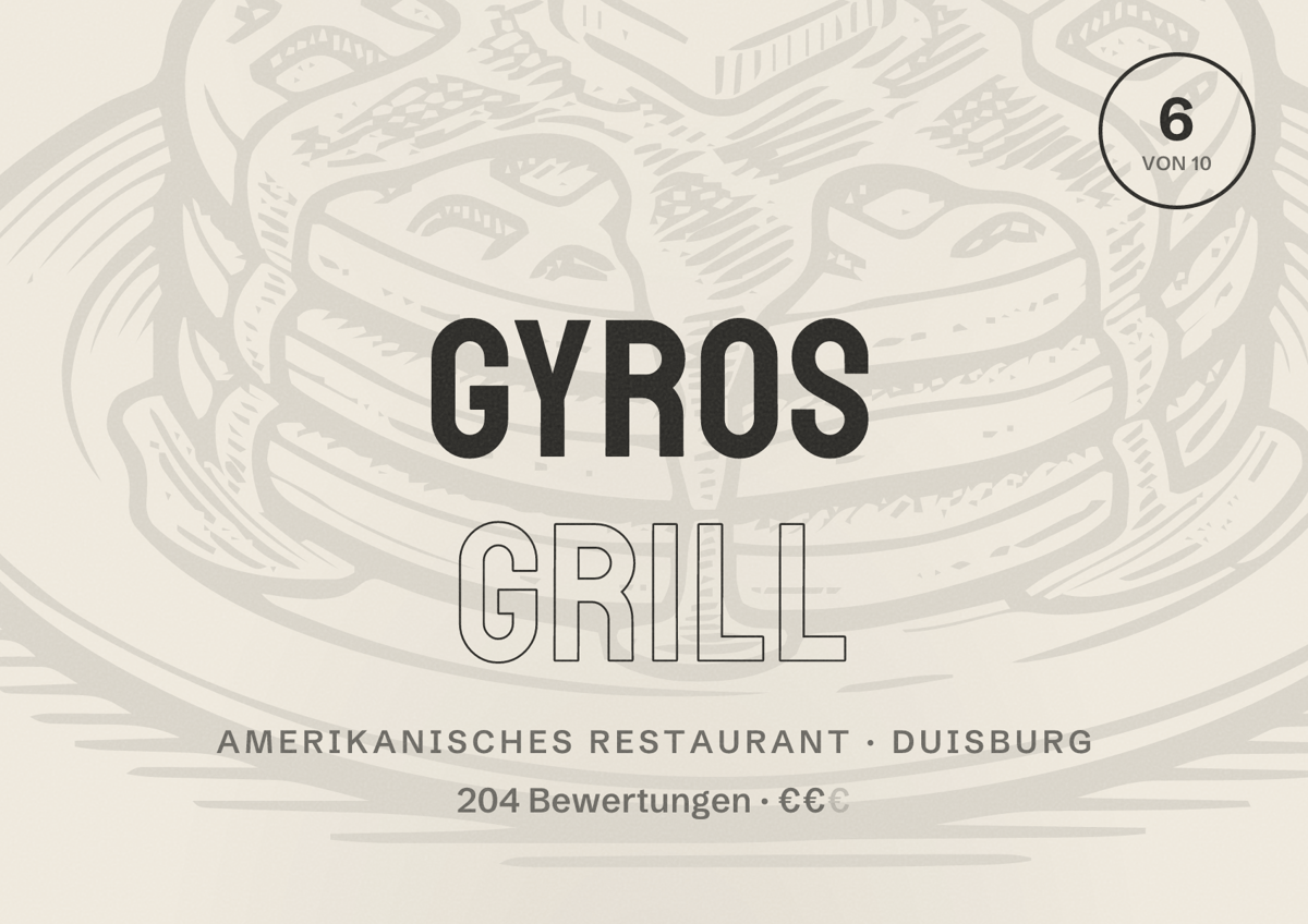 Illustriertes Poster von Gyros Grill, Amerikanisches Restaurant in Duisburg: Bewertung 6 von 10 aus 204 Bewertungen, Preisniveau €€
