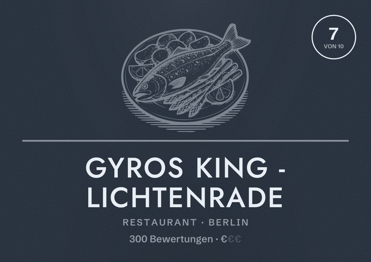 Illustriertes Poster von Gyros King - Lichtenrade, Restaurant in Berlin: Bewertung 7,0 von 10 aus 300 Bewertungen, Preisniveau €