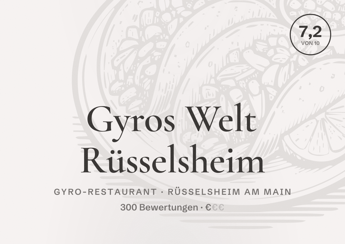 Illustriertes Poster von Gyros Welt Rüsselsheim, Gyro-Restaurant in Rüsselsheim am Main: Bewertung 7,2 von 10 aus 300 Bewertungen, Preisniveau €