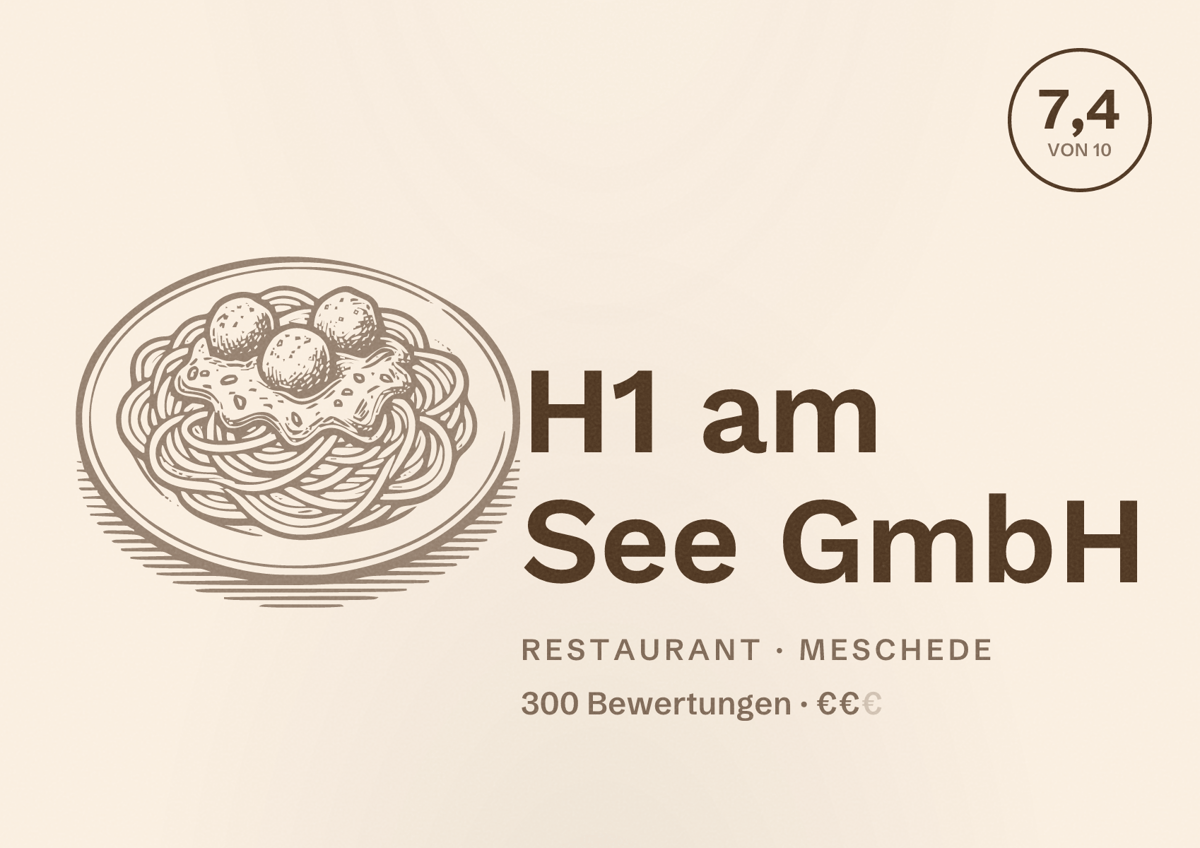 Illustriertes Poster von H1 am See GmbH, Restaurant in Meschede: Bewertung 7,4 von 10 aus 300 Bewertungen, Preisniveau €€