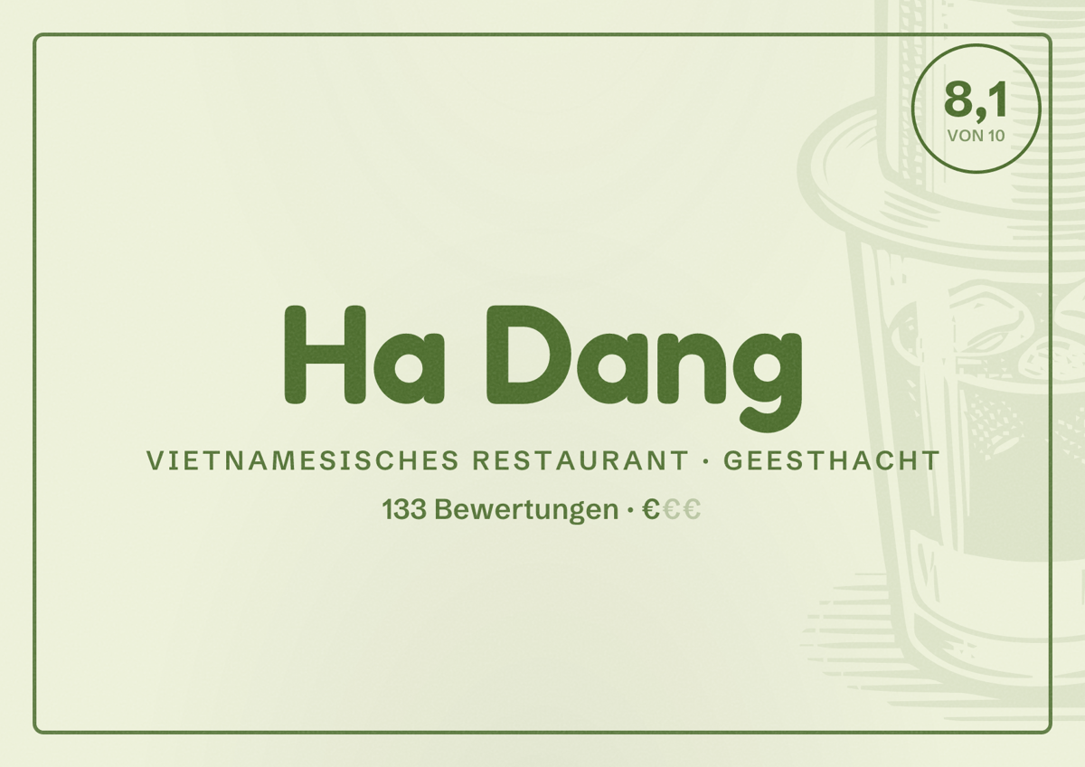 Illustriertes Poster von Ha Dang, Vietnamesisches Restaurant in Geesthacht: Bewertung 8,1 von 10 aus 133 Bewertungen, Preisniveau €