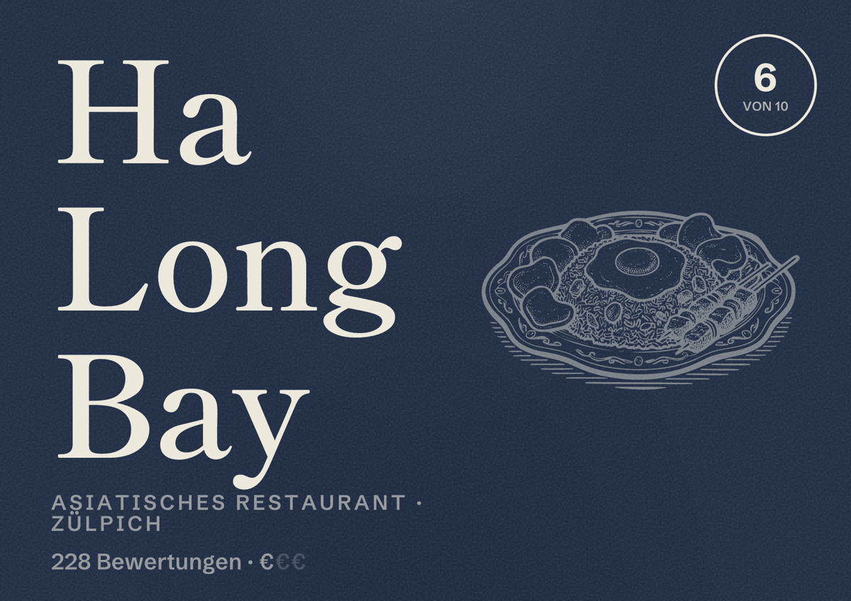 Illustriertes Poster von Ha Long Bay, Asiatisches Restaurant in Zülpich: Bewertung 6 von 10 aus 228 Bewertungen, Preisniveau €