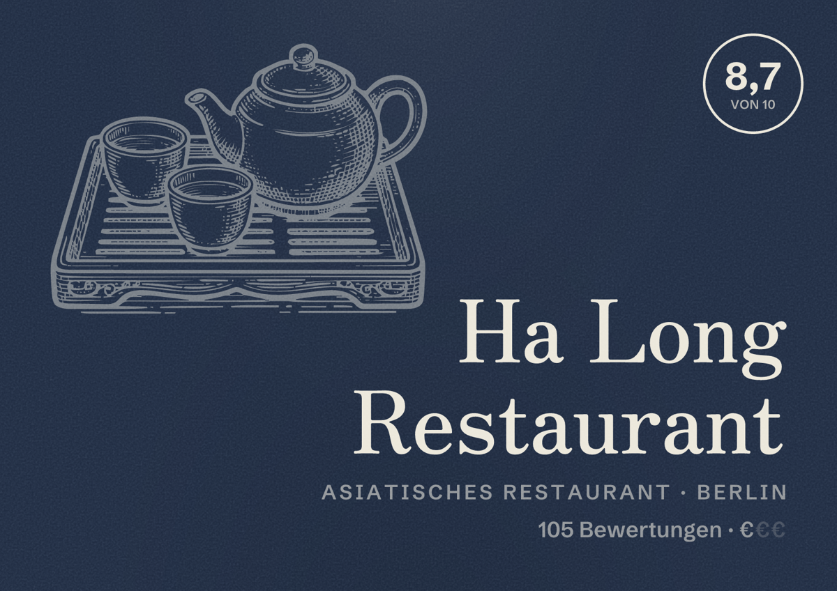 Illustriertes Poster von Ha Long Restaurant, Asiatisches Restaurant in Berlin: Bewertung 8,7 von 10 aus 105 Bewertungen, Preisniveau €